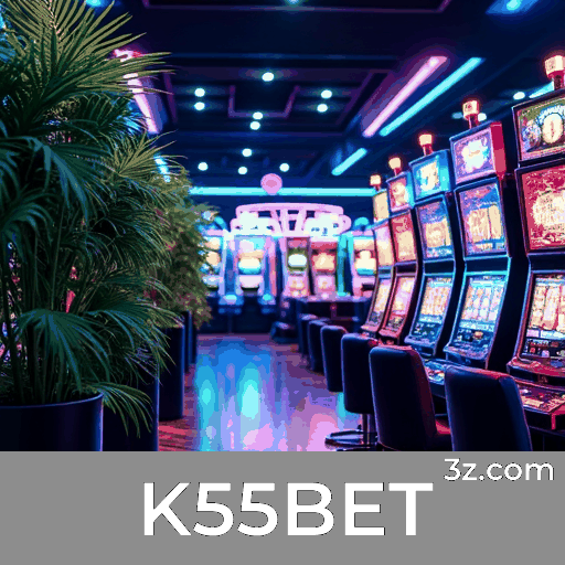 K55BET.com - Apostas e Cassino Online com Licença - K55BET